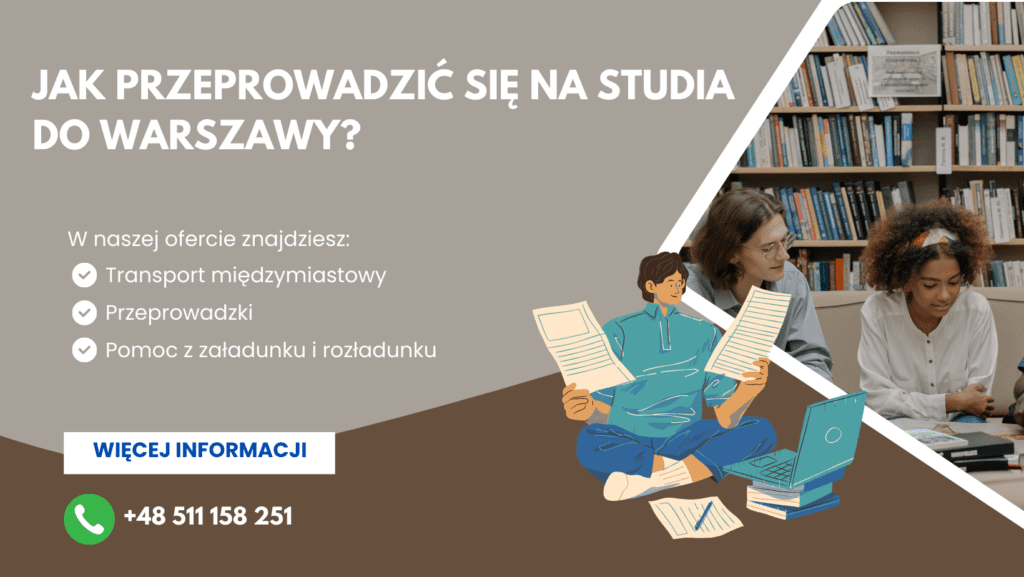 Jak przeprowadzić się na studia do Warszawy? Poradnik dla studentów